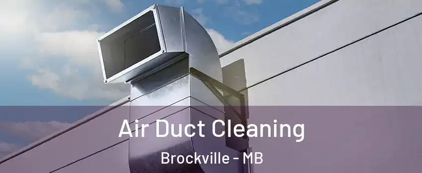  Air Duct Cleaning Brockville - MB