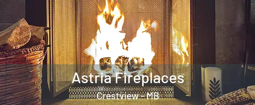  Astria Fireplaces Crestview - MB