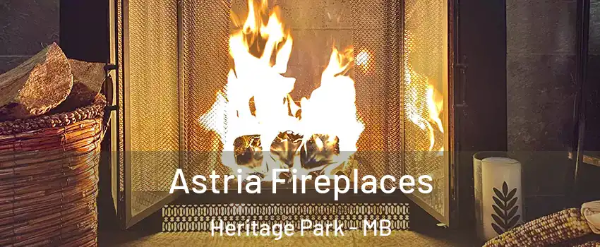  Astria Fireplaces Heritage Park - MB
