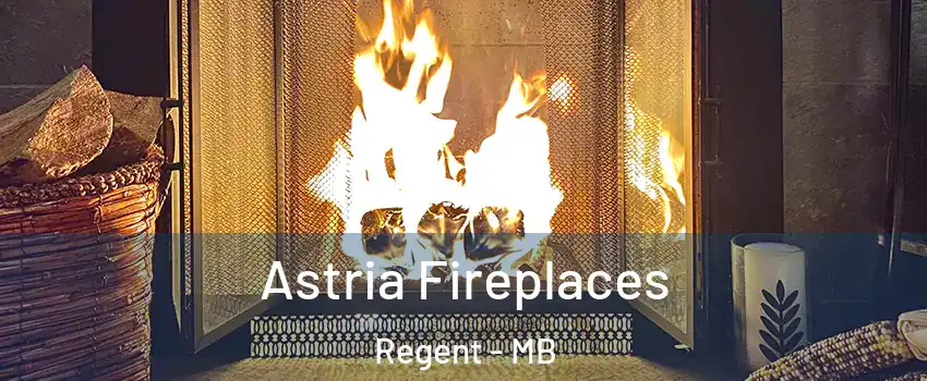  Astria Fireplaces Regent - MB