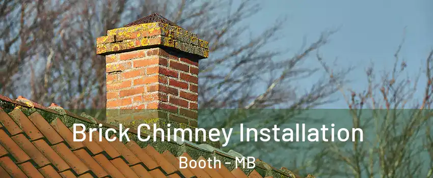  Brick Chimney Installation Booth - MB