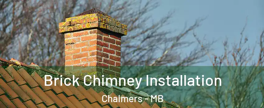  Brick Chimney Installation Chalmers - MB