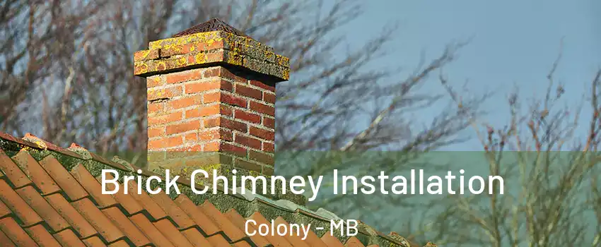  Brick Chimney Installation Colony - MB