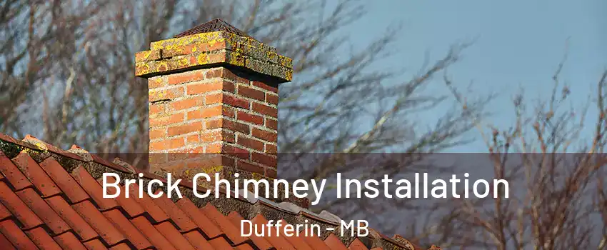  Brick Chimney Installation Dufferin - MB
