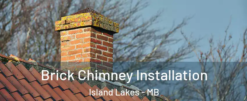  Brick Chimney Installation Island Lakes - MB