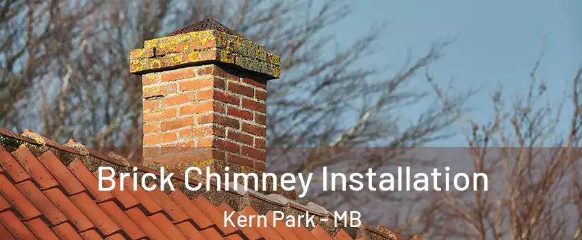  Brick Chimney Installation Kern Park - MB