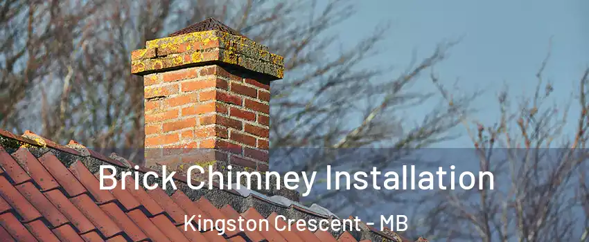  Brick Chimney Installation Kingston Crescent - MB