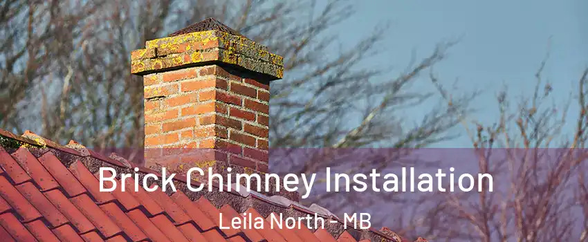 Brick Chimney Installation Leila North - MB