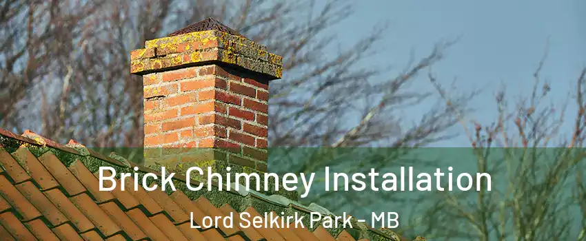  Brick Chimney Installation Lord Selkirk Park - MB