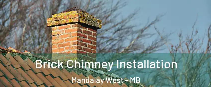  Brick Chimney Installation Mandalay West - MB