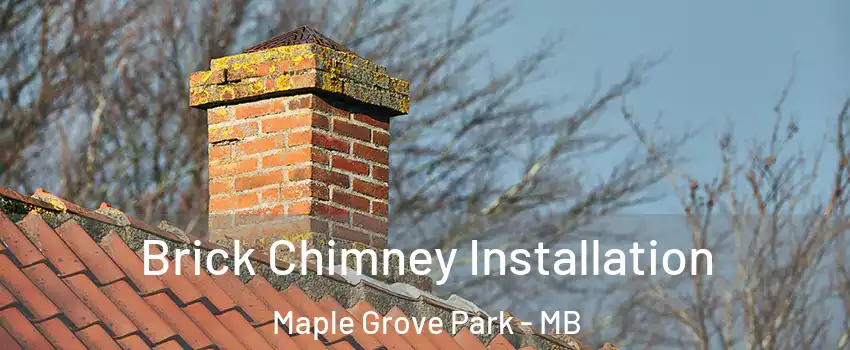  Brick Chimney Installation Maple Grove Park - MB