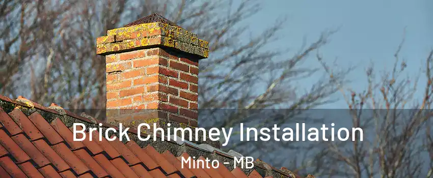  Brick Chimney Installation Minto - MB