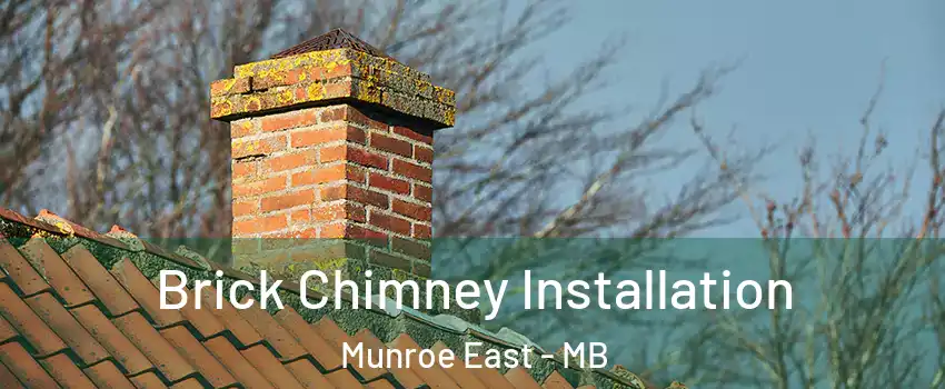  Brick Chimney Installation Munroe East - MB