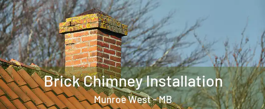  Brick Chimney Installation Munroe West - MB
