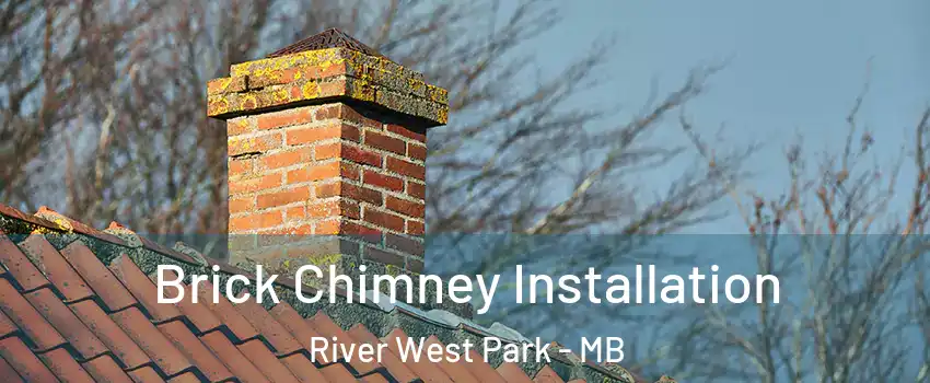  Brick Chimney Installation River West Park - MB