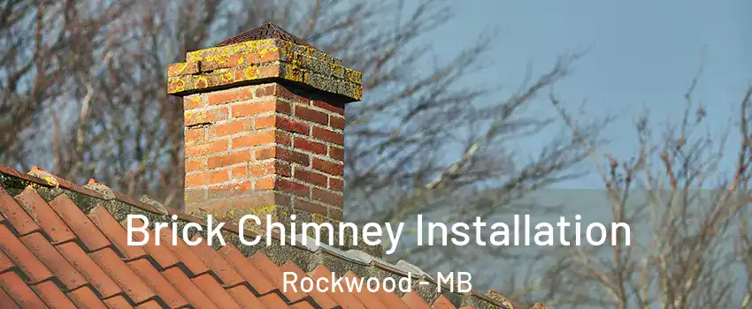  Brick Chimney Installation Rockwood - MB