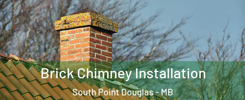  Brick Chimney Installation South Point Douglas - MB