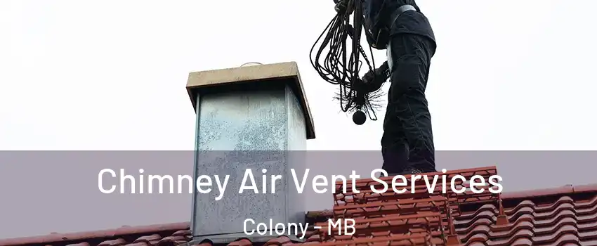  Chimney Air Vent Services Colony - MB