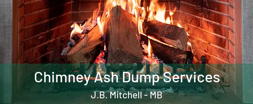 Chimney Ash Dump Services J.B. Mitchell - MB