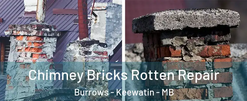  Chimney Bricks Rotten Repair Burrows - Keewatin - MB