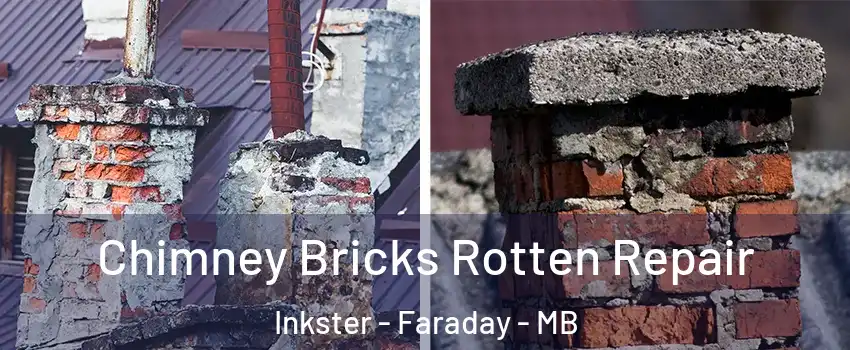  Chimney Bricks Rotten Repair Inkster - Faraday - MB
