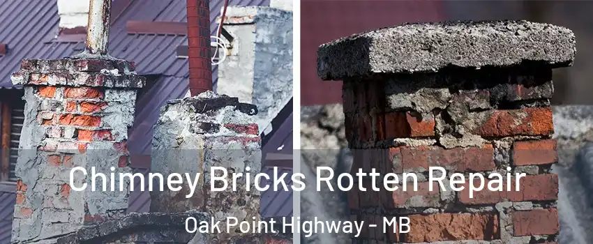  Chimney Bricks Rotten Repair Oak Point Highway - MB