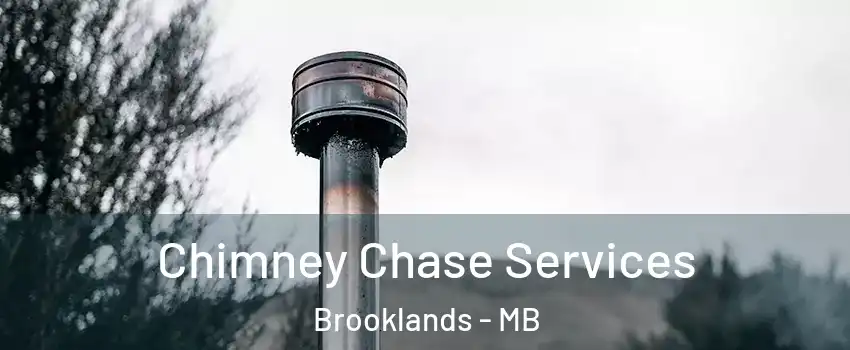  Chimney Chase Services Brooklands - MB