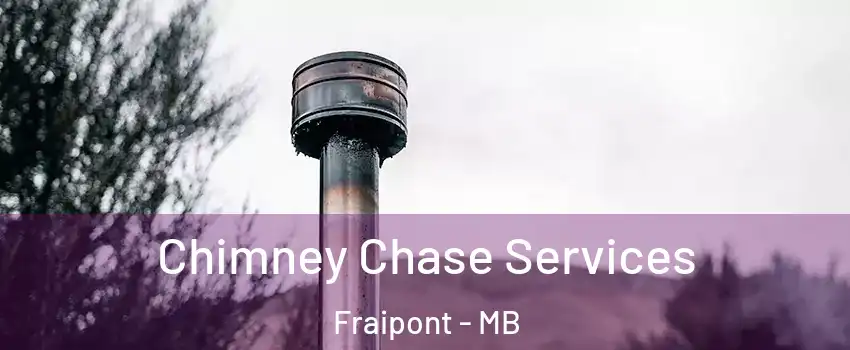  Chimney Chase Services Fraipont - MB