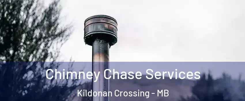  Chimney Chase Services Kildonan Crossing - MB