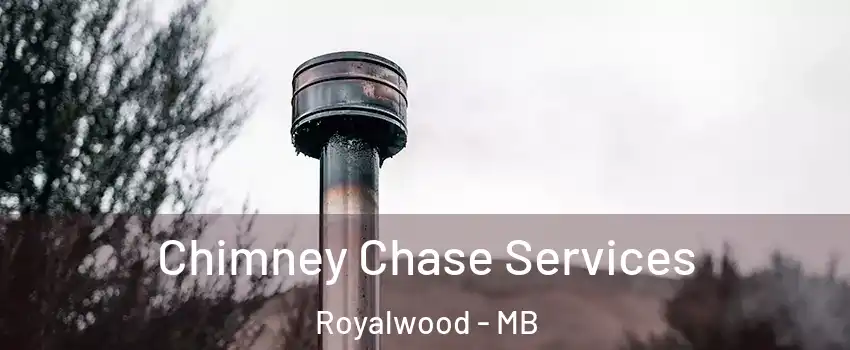  Chimney Chase Services Royalwood - MB