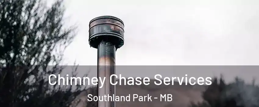  Chimney Chase Services Southland Park - MB