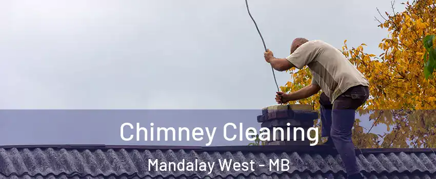  Chimney Cleaning Mandalay West - MB