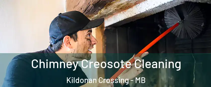  Chimney Creosote Cleaning Kildonan Crossing - MB