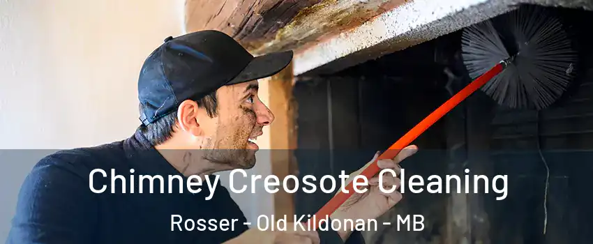  Chimney Creosote Cleaning Rosser - Old Kildonan - MB