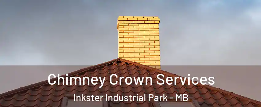 Chimney Crown Services Inkster Industrial Park - MB