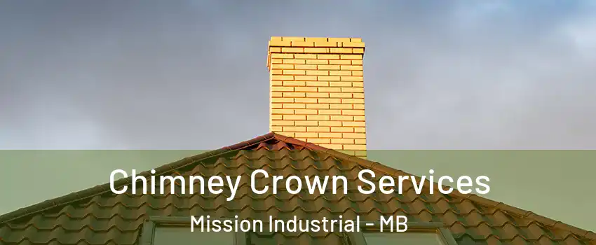Chimney Crown Services Mission Industrial - MB