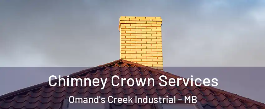 Chimney Crown Services Omand's Creek Industrial - MB