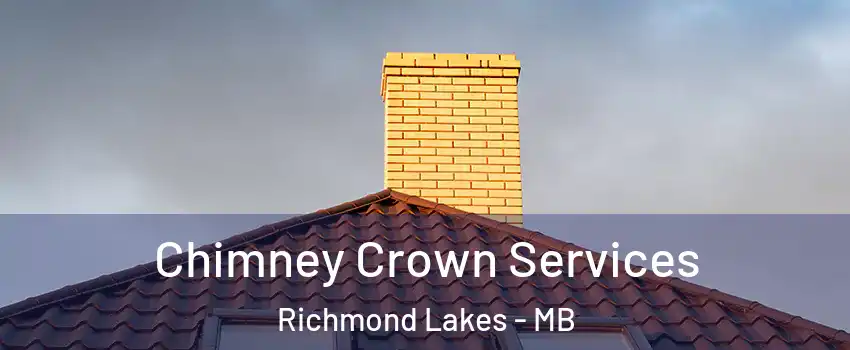 Chimney Crown Services Richmond Lakes - MB