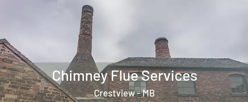  Chimney Flue Services Crestview - MB