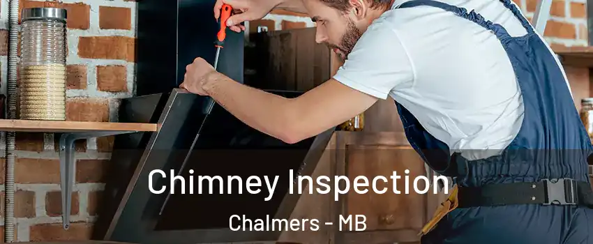  Chimney Inspection Chalmers - MB