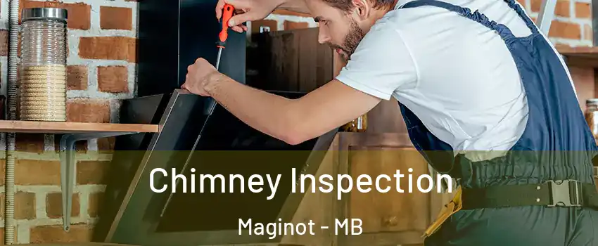  Chimney Inspection Maginot - MB
