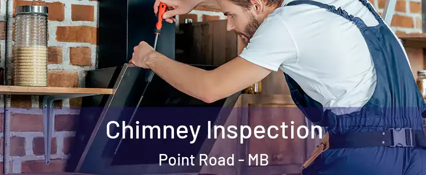  Chimney Inspection Point Road - MB
