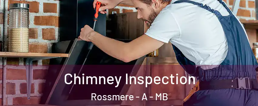  Chimney Inspection Rossmere - A - MB