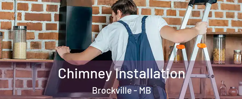  Chimney Installation Brockville - MB
