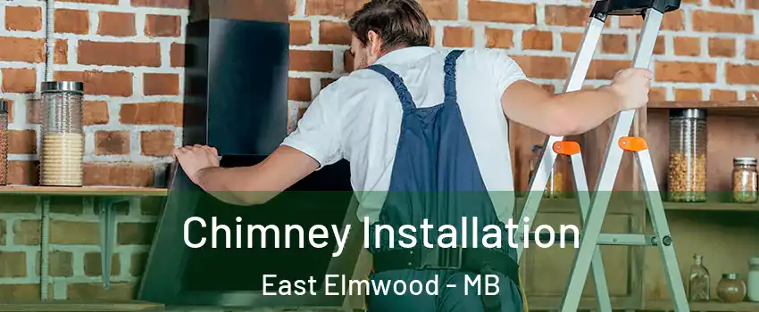  Chimney Installation East Elmwood - MB