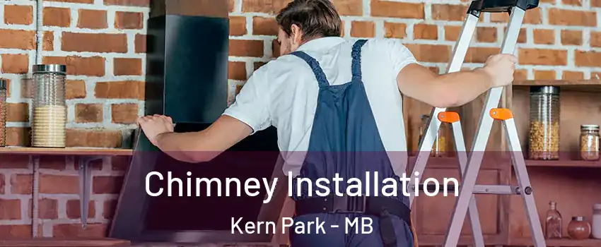  Chimney Installation Kern Park - MB