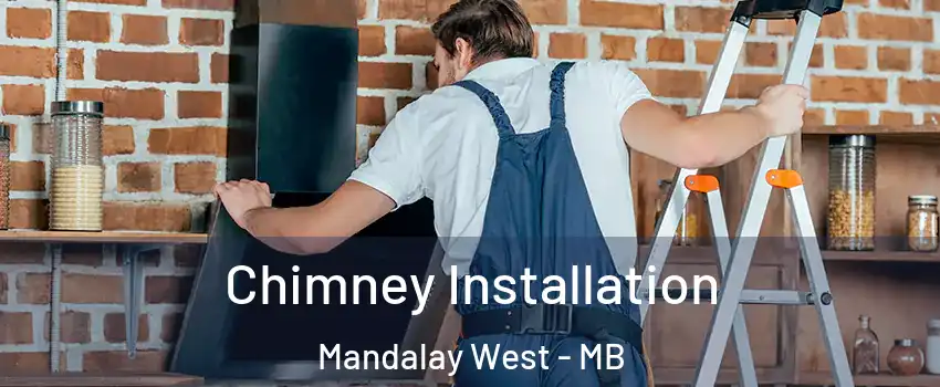  Chimney Installation Mandalay West - MB