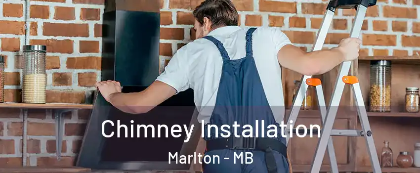  Chimney Installation Marlton - MB