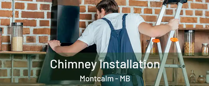 Chimney Installation Montcalm - MB