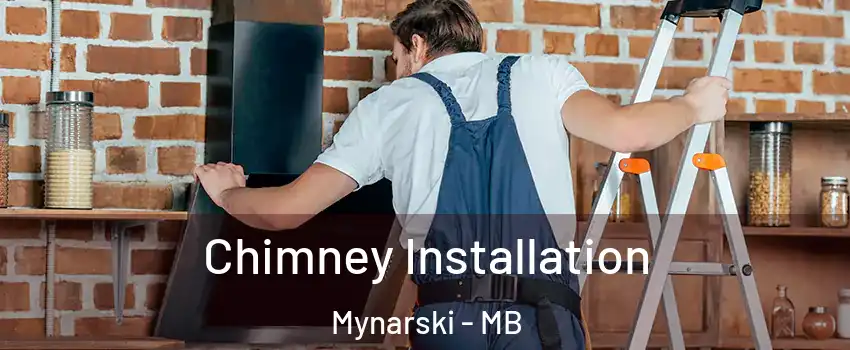  Chimney Installation Mynarski - MB